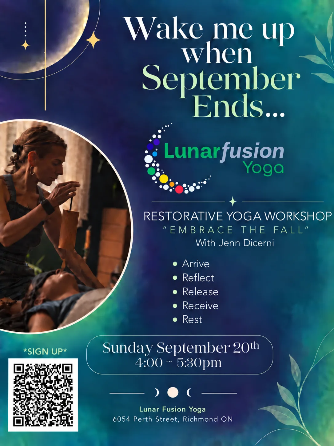 Wake Me Up When September Ends — Restorative Yoga Workshop, Embrace the Fall, with Jenn Dicerni at Lunar Fusion Yoga, Sunday September 20 from 4:00 to 5:30 PM